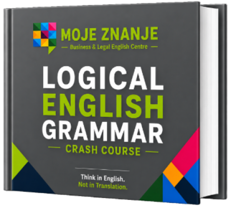 LOGICAL ENGLISH GRAMMAR CRASH COURSE